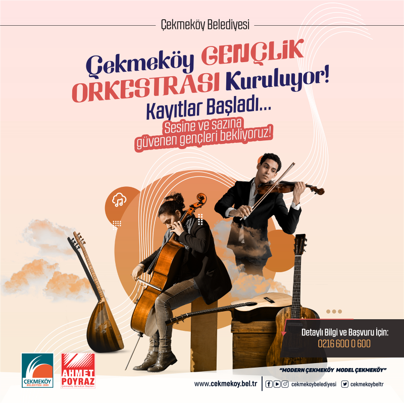 Çekmeköy Belediyesi Gençlik Orkestrası Kuruluyor